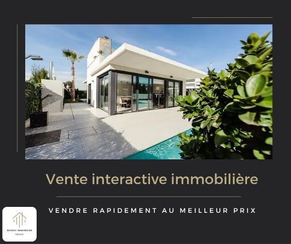 Vente interactive immobilière